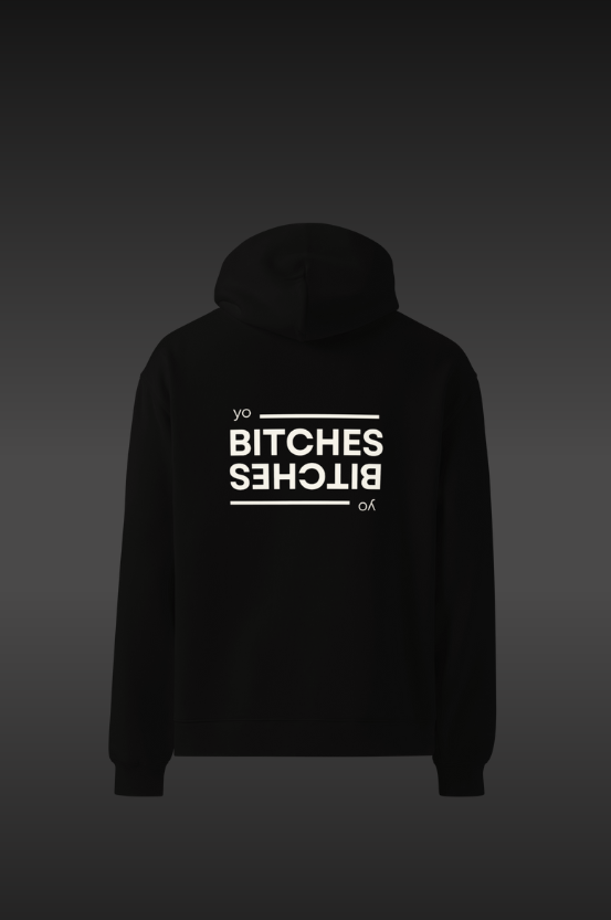 Yo bitches Oversized Hoodie